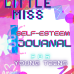 Self-Esteem Journal for Teens